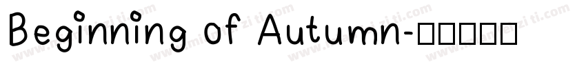 Beginning of Autumn字体转换